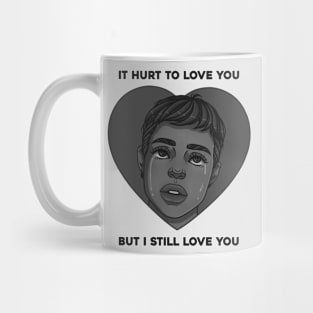 hurts to love you part 2 Mug